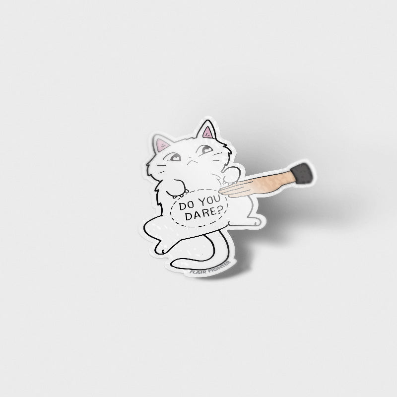 Do You Dare (Khao Manee Cat) Vinyl Sticker